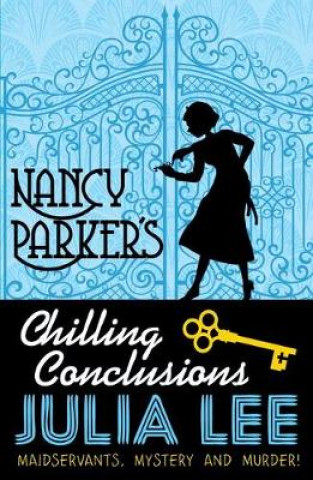 Книга Nancy Parker's Chilling Conclusions Julia Lee