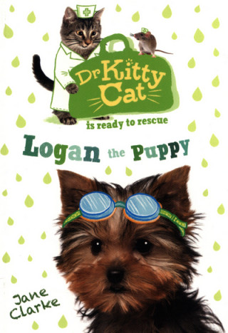 Kniha Dr KittyCat is ready to rescue: Logan the Puppy Jane Clarke