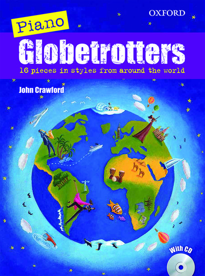 Materiale tipărite Piano Globetrotters + CD John Crawford