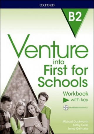 Kniha Venture into First for Schools: Workbook With Key Pack Michael Duckworth