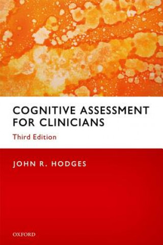 Kniha Cognitive Assessment for Clinicians John R. Hodges