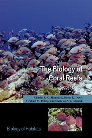 Książka Biology of Coral Reefs Nicholas Graham