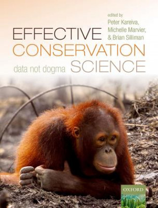 Carte Effective Conservation Science Peter Kareiva