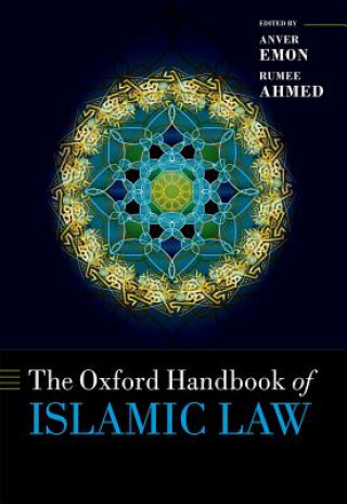 Könyv Oxford Handbook of Islamic Law ANVER M.; STIL EMON