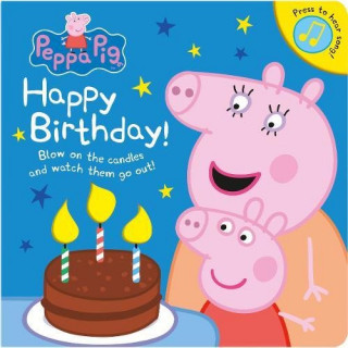 Knjiga Peppa Pig: Happy Birthday! Peppa Pig
