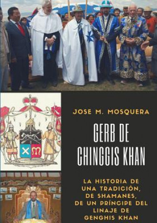 Książka Gerb De Mongolia JOSE MANUEL MOSQUERA