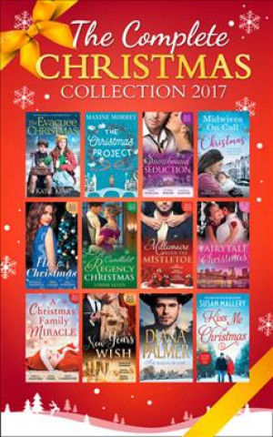 Kniha Mills and Boon Complete Christmas Collection 2017 Sarah Morgan