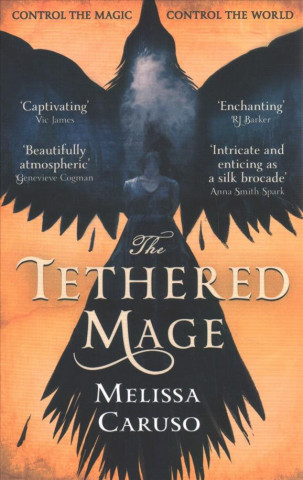 Carte Tethered Mage Melissa Caruso