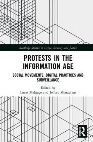 Kniha Protests in the Information Age 