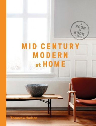 Knjiga Mid-Century Modern at Home D. C. Hillier