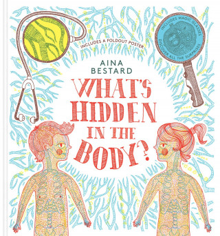 Carte What's Hidden In The Body? Aina Bestard