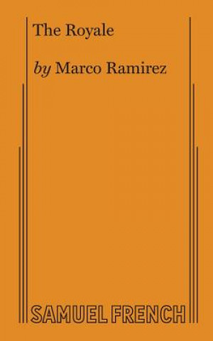 Könyv Royale MARCO RAMIREZ