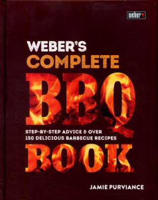 Könyv Weber's Complete BBQ Book Jamie Purviance