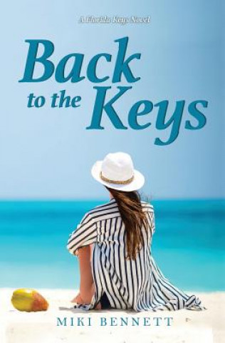 Könyv Back to the Keys Miki Bennett