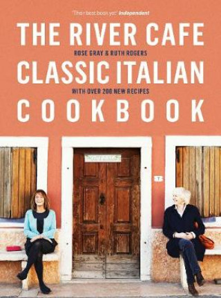 Kniha River Cafe Classic Italian Cookbook Rose Gray