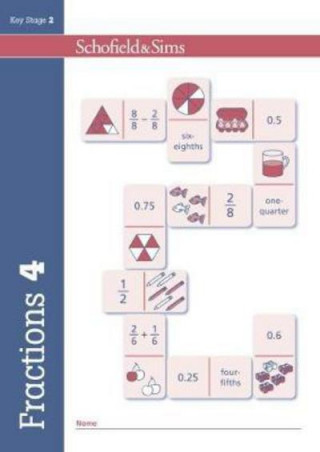 Kniha Fractions, Decimals and Percentages Book 4 (Year 4, Ages 8-9) Schofield & Sims