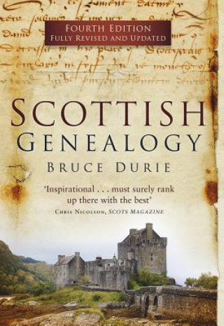Kniha Scottish Genealogy (Fourth Edition) BRUCE DURIE