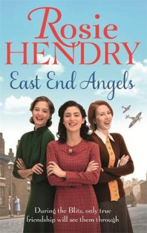 Книга East End Angels Rosie Hendry