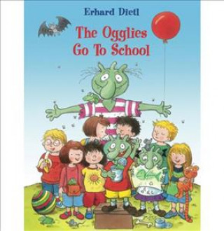 Kniha Ogglies Go to School Erhard Dietl