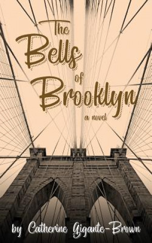 Carte Bells of Brooklyn Catherine Gigante-Brown