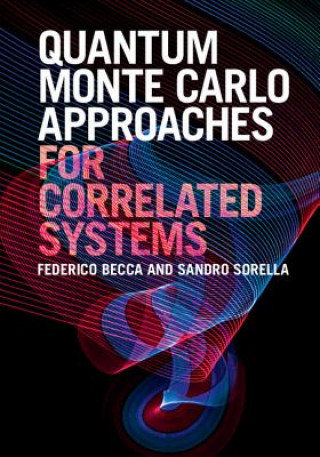 Książka Quantum Monte Carlo Approaches for Correlated Systems Federico Becca