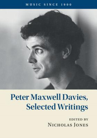 Книга Peter Maxwell Davies, Selected Writings DAVIES  PETER MAXWEL