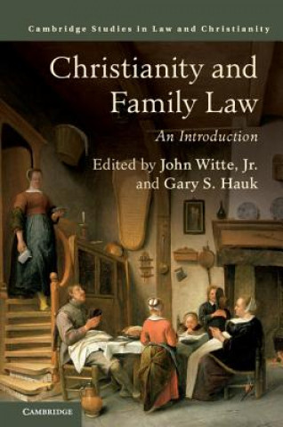 Könyv Christianity and Family Law John Witte Jr