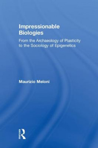 Buch Impressionable Biologies MELONI