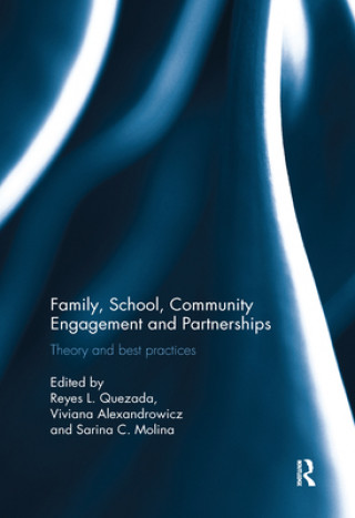 Книга Family, School, Community Engagement and Partnerships 