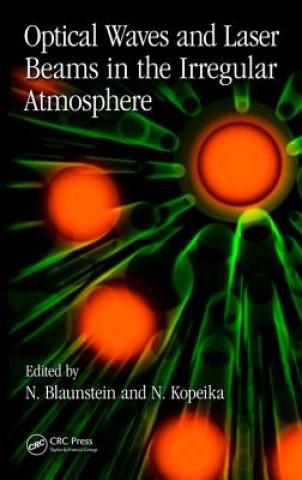 Könyv Optical Waves and Laser Beams in the Irregular Atmosphere 