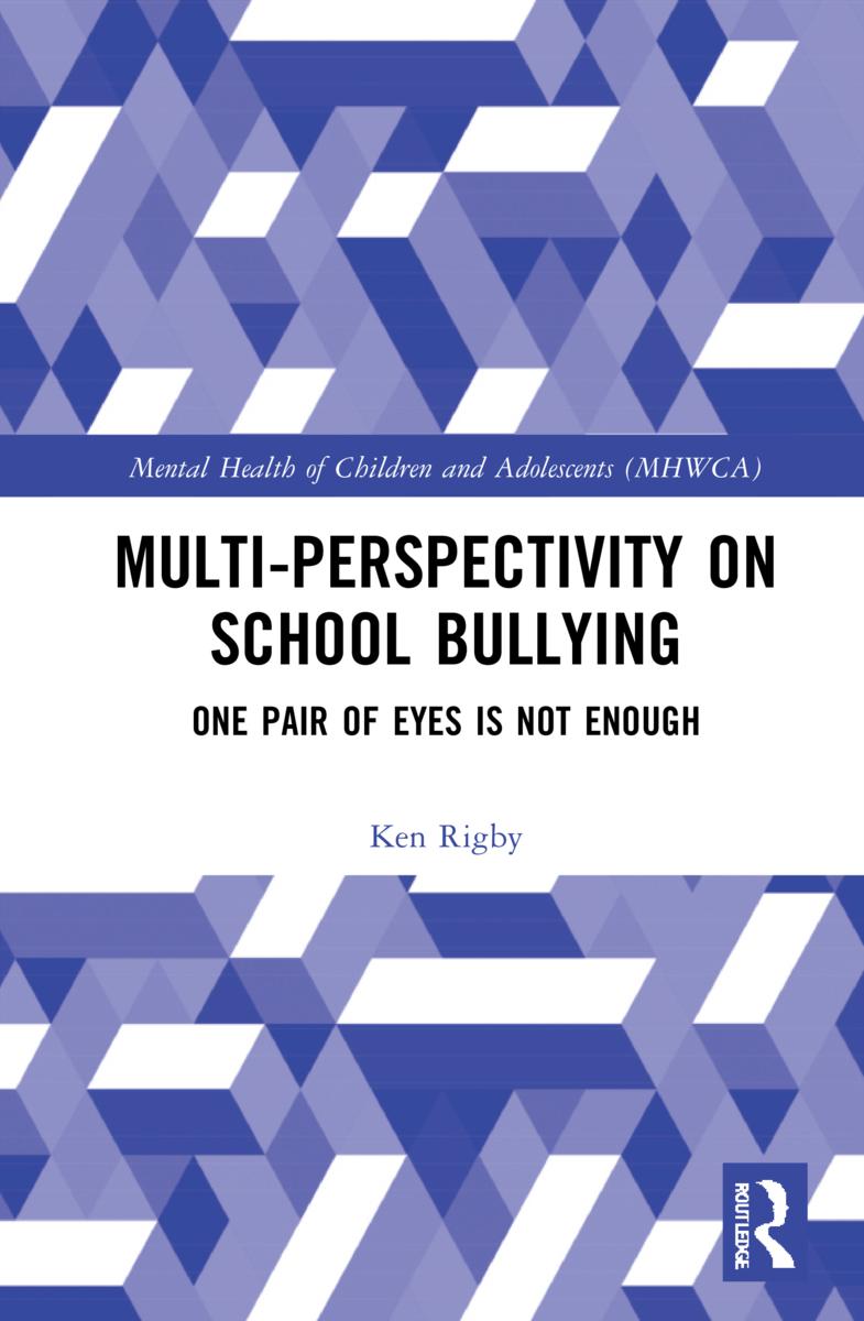 Knjiga Multiperspectivity on School Bullying RIGBY