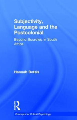 Kniha Subjectivity, Language and the Postcolonial Hannah Botsis