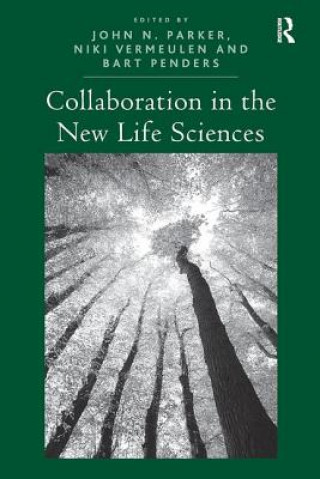Buch Collaboration in the New Life Sciences John N. Parker