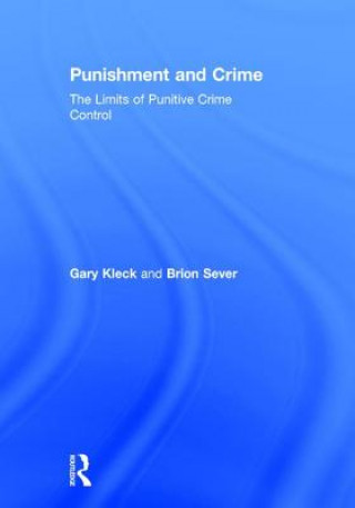 Kniha Punishment and Crime Gary Kleck