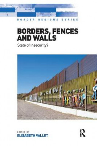 Kniha Borders, Fences and Walls Elisabeth Vallet