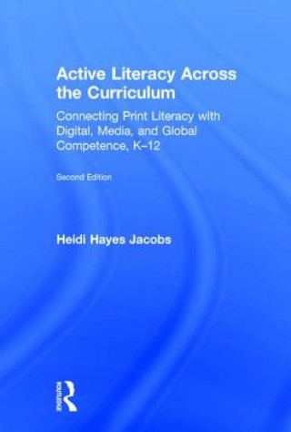 Книга Active Literacy Across the Curriculum Heidi Hayes Jacobs