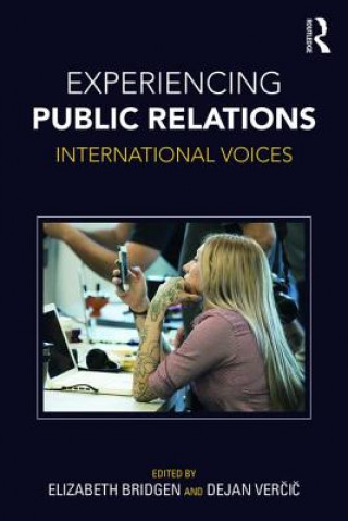 Buch Experiencing Public Relations Elizabeth Joy Bridgen