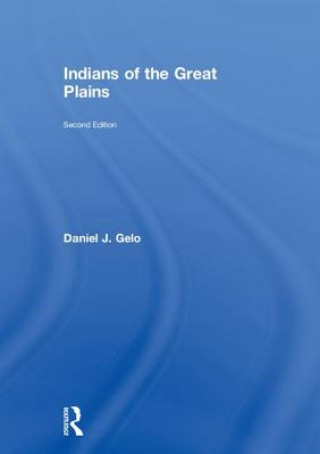 Książka Indians of the Great Plains GELO