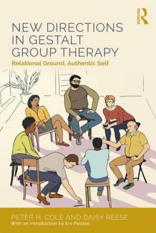 Kniha New Directions in Gestalt Group Therapy Peter Hays Cole