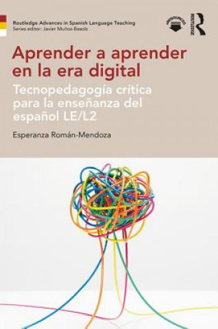 Libro Aprender a aprender en la era digital ROMAN MENDOZA