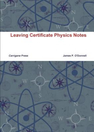 Livre Leaving Certificate Physics Notes James O'Donnell