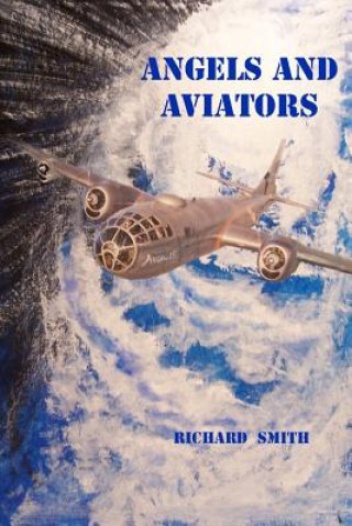 Buch Angels and Aviators Richard Smith