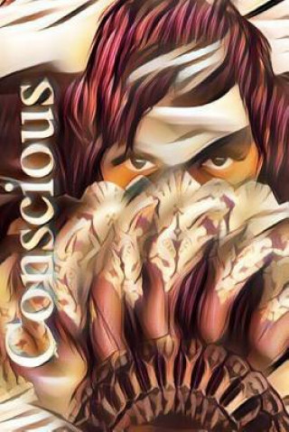 Knjiga Conscious Eboney D. Thompson