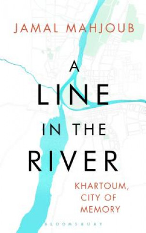 Книга Line in the River Jamal Mahjoub