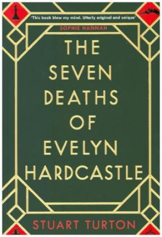 Carte Seven Deaths of Evelyn Hardcastle STUART TURTON