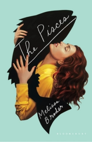 Kniha Pisces Melissa Broder