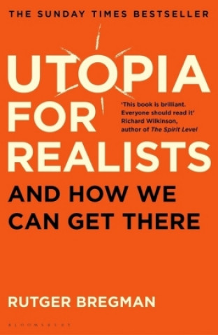 Книга Utopia for Realists Rutger Bregman