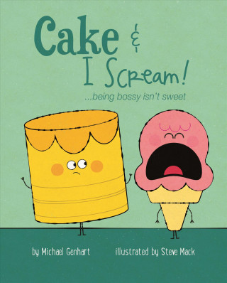 Kniha Cake & I Scream! Michael Genhart