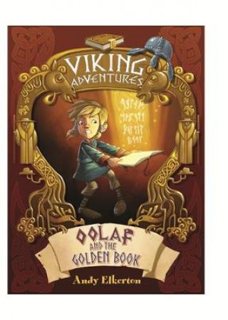 Książka Viking Adventures: Oolaf and the Golden Book Andy Elkerton