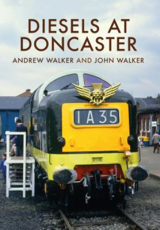 Kniha Diesels at Doncaster Andrew Walker